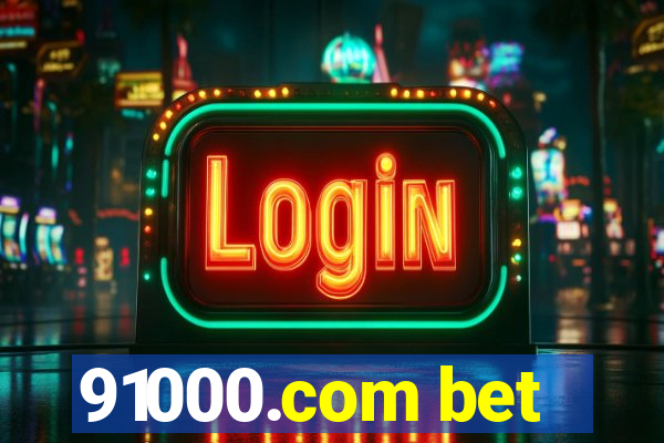 91000.com bet